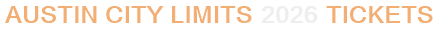 Austin City Limits 2026 Tickets